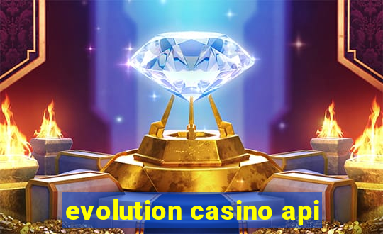 evolution casino api